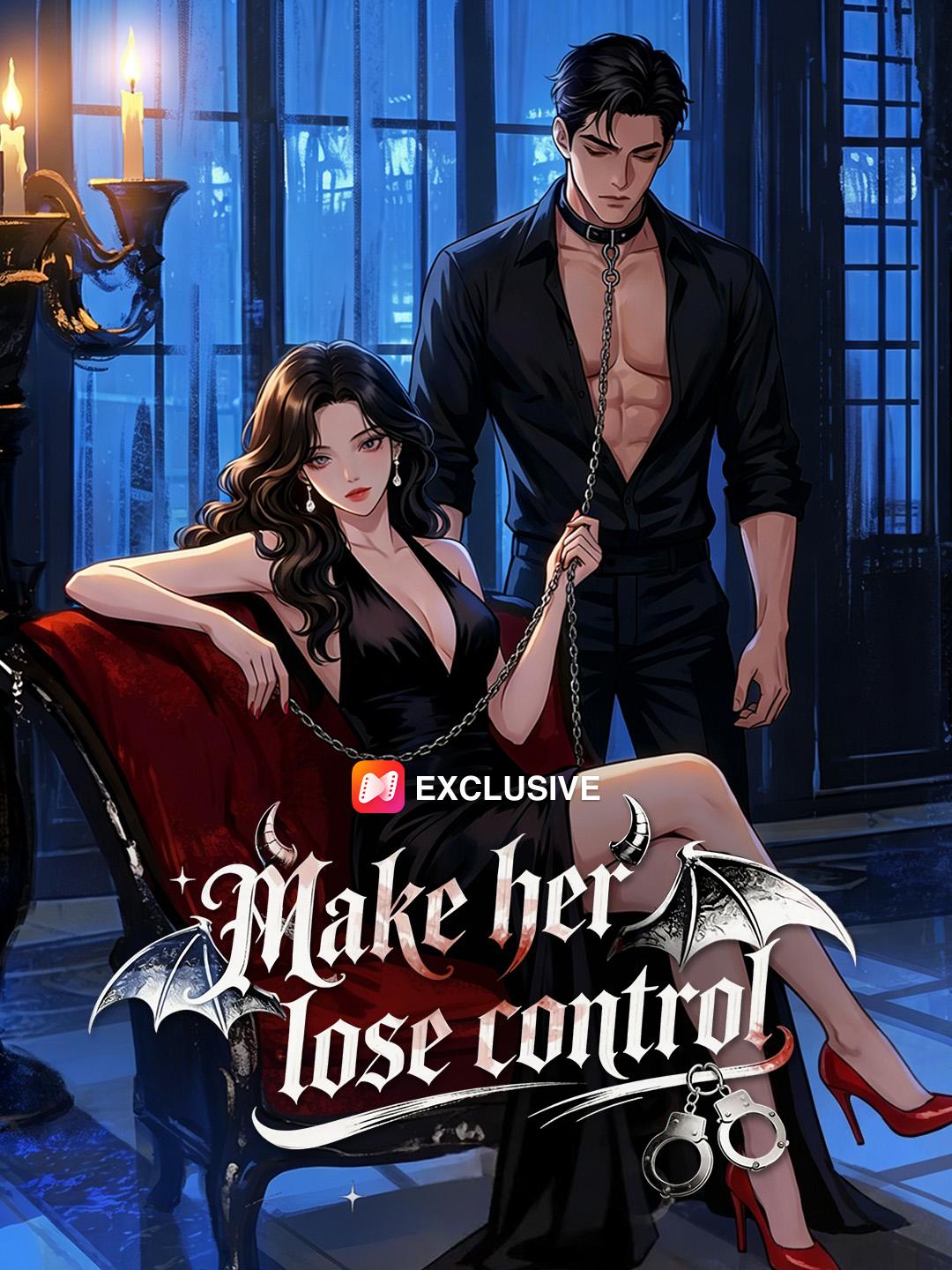 Make Her Lose Control short drama poster