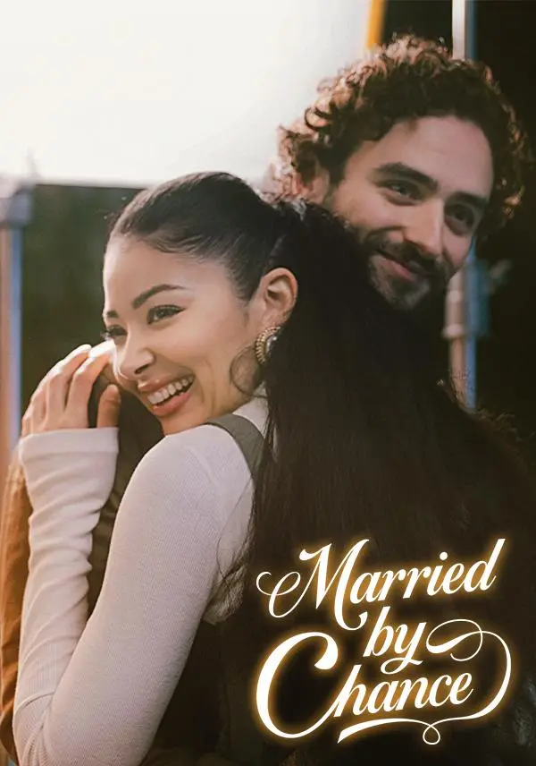 Marry by Chance short drama poster
