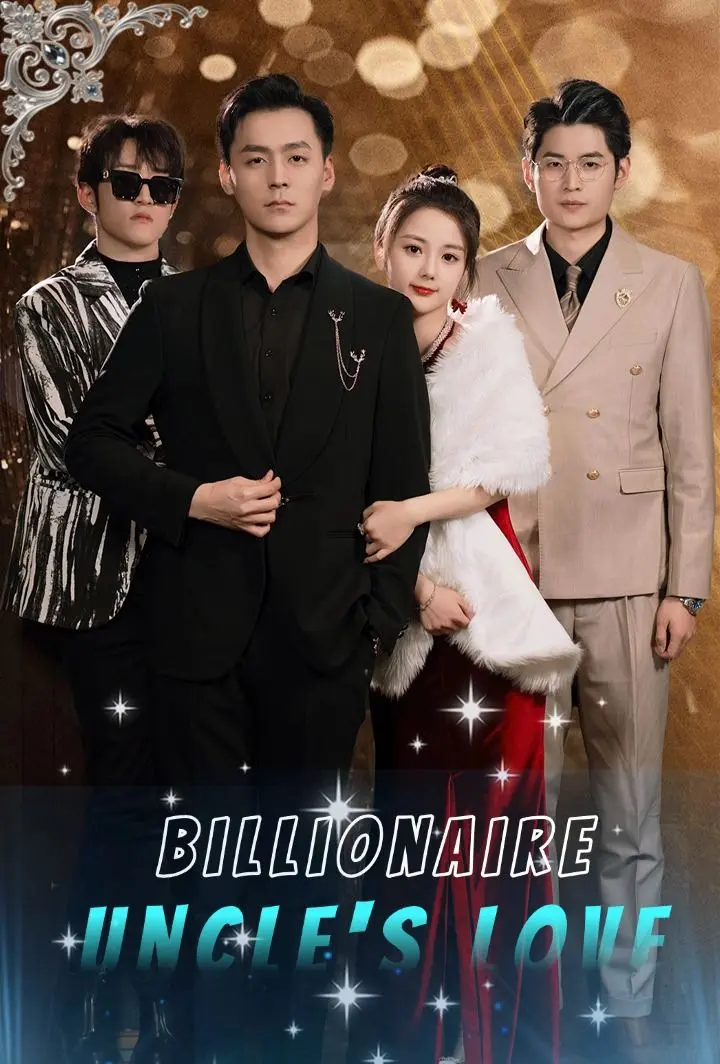 Billionaire Uncle's Love short drama poster