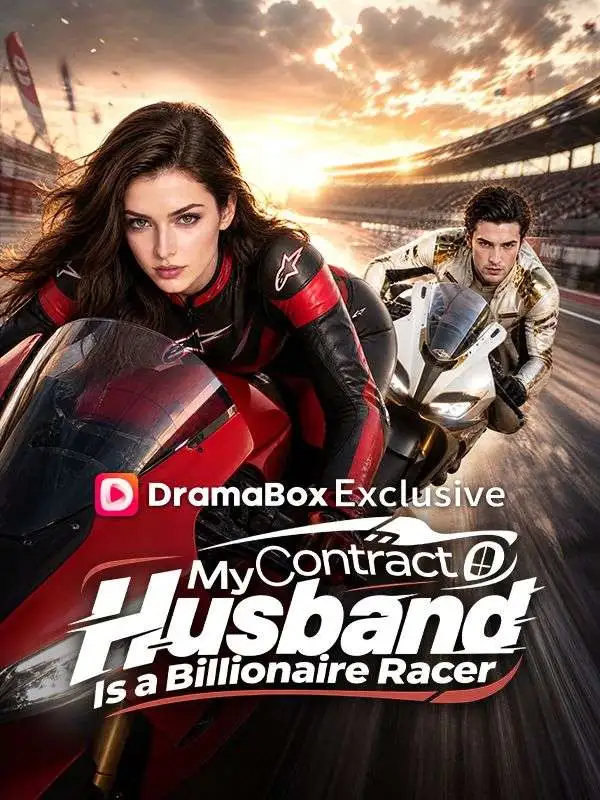 My Contract Husband Is a Billionaire Racer short drama poster