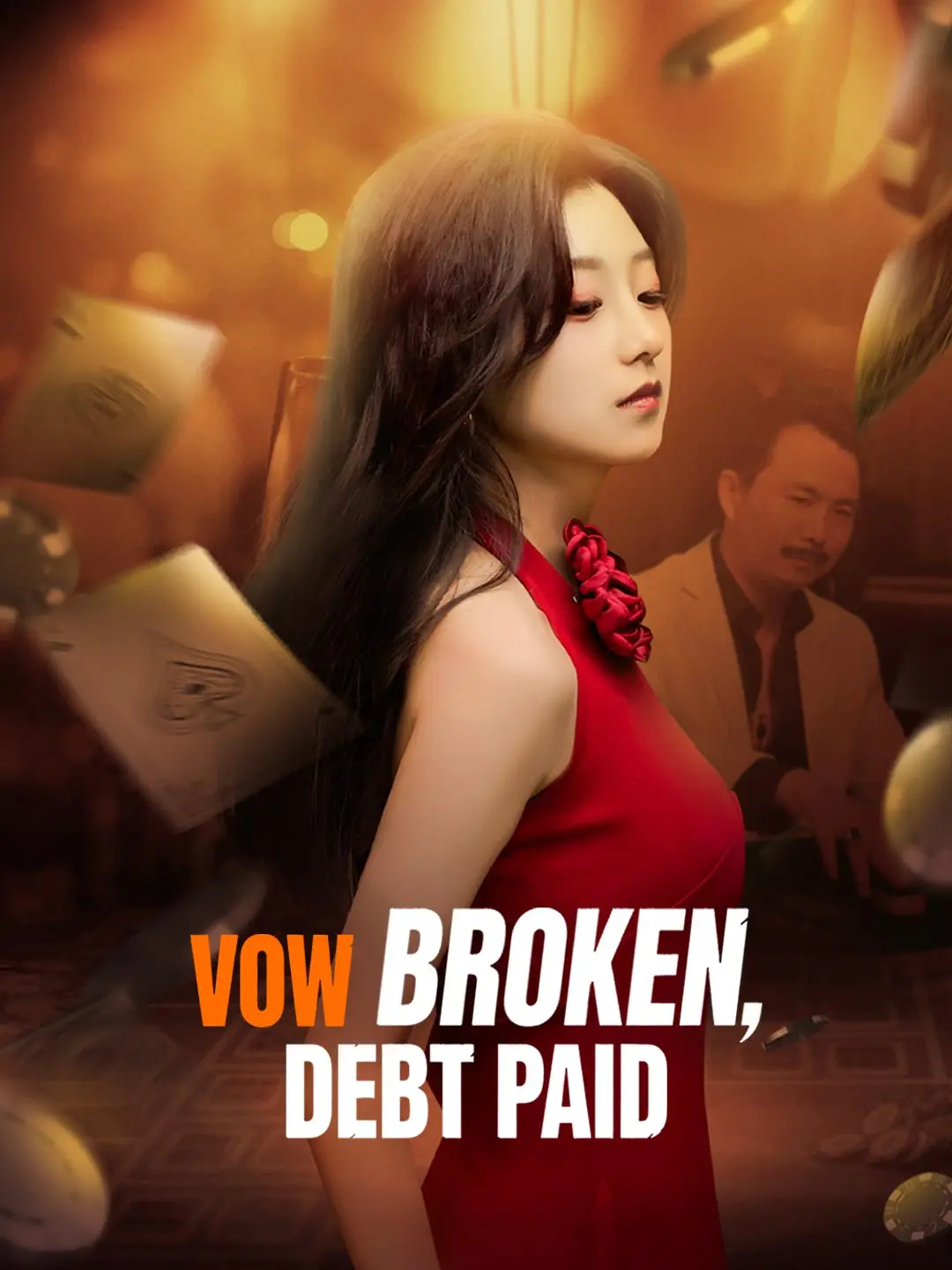 Vow Broken, Debt Paid short drama poster