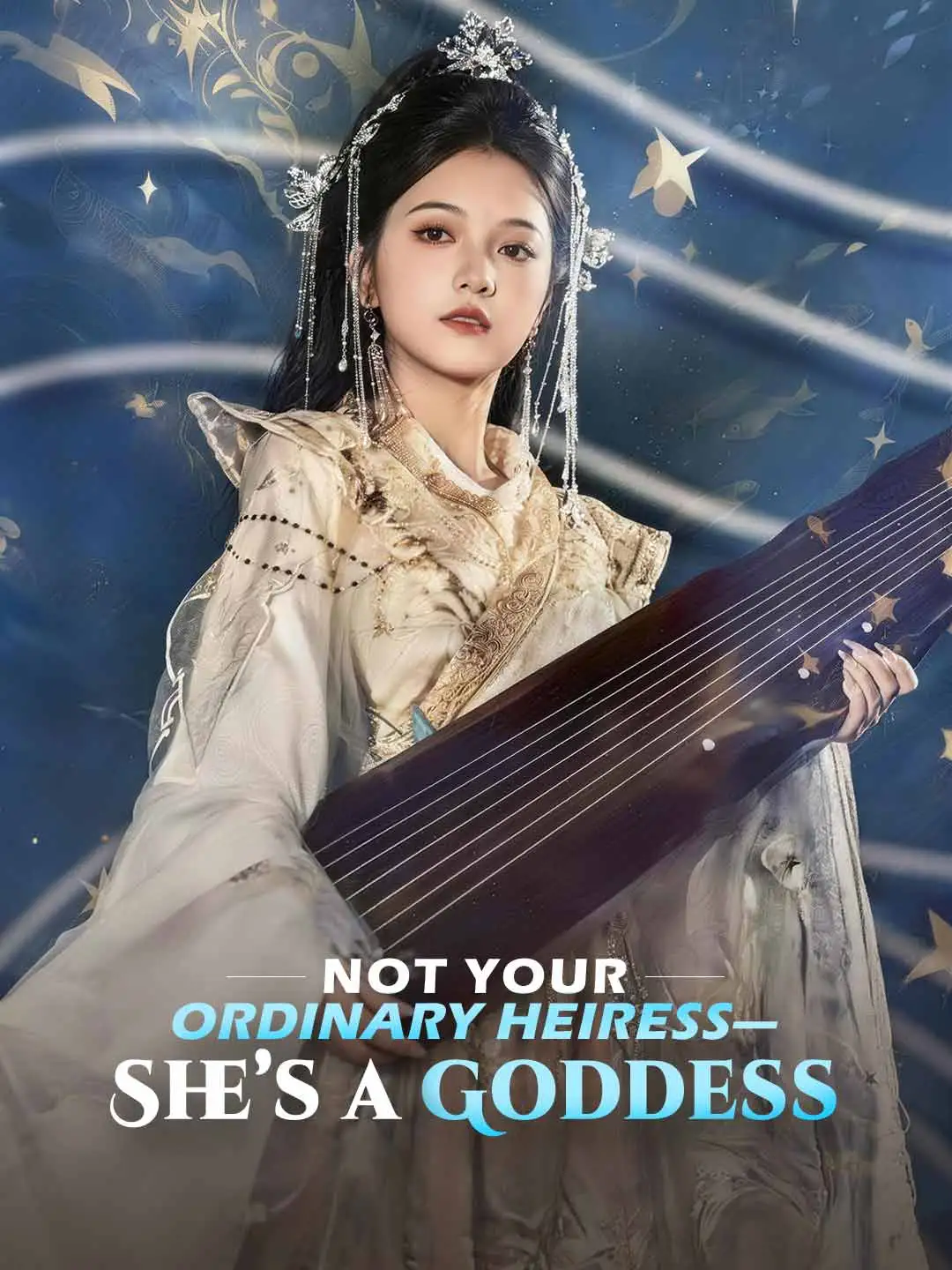 Not Your Ordinary Heiress—She’s a Goddess short drama poster