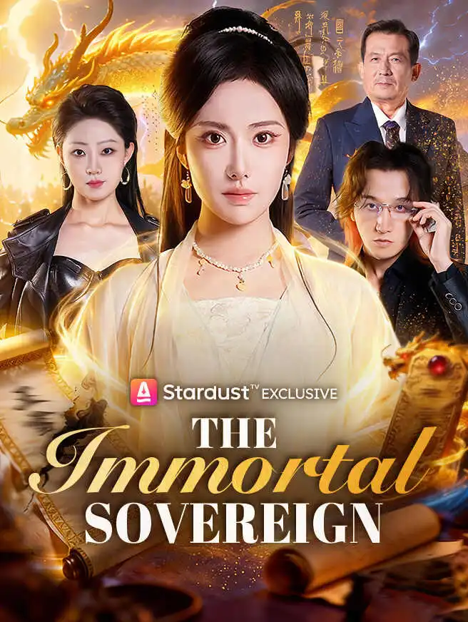 The Immortal Sovereign short drama poster