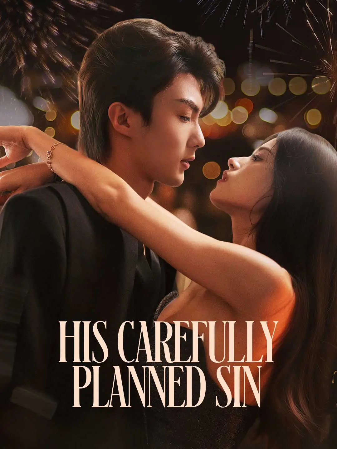 His Carefully Planned Sin short drama poster