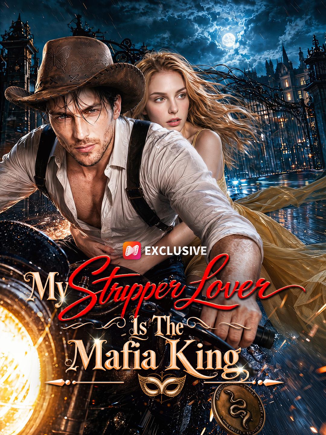 My Stripper Lover Is The Mafia King short drama poster