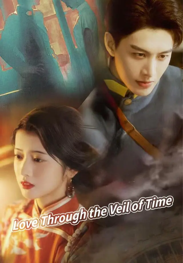 Love Through the Veil of Time short drama poster