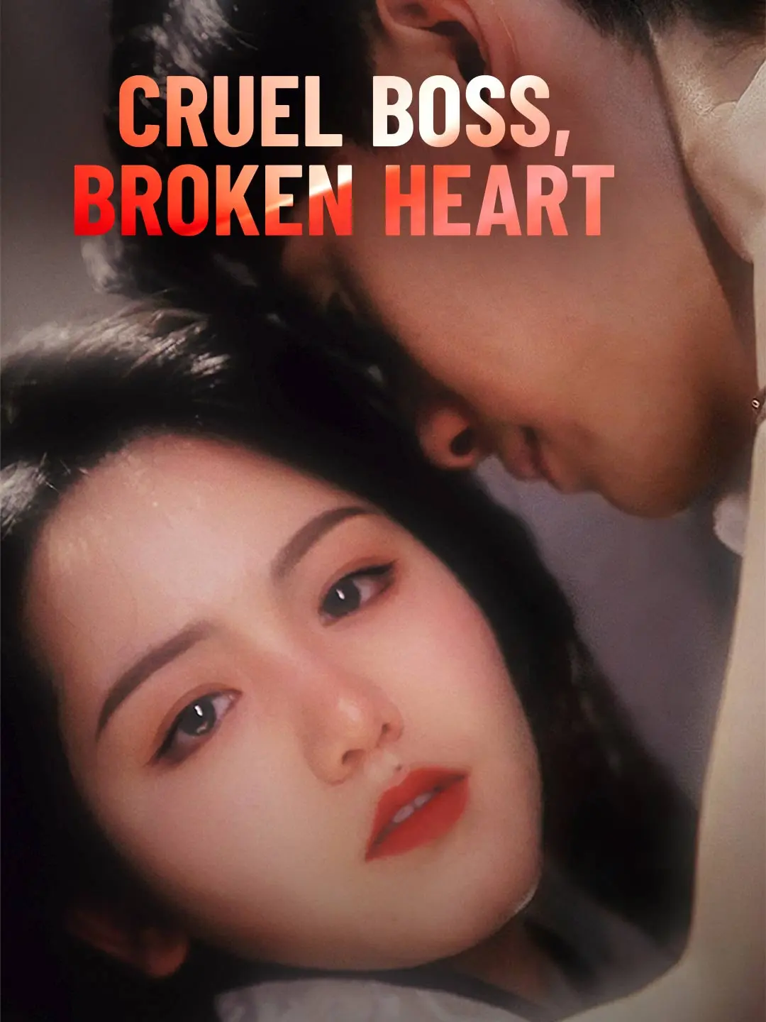Cruel Boss, Broken Heart short drama poster