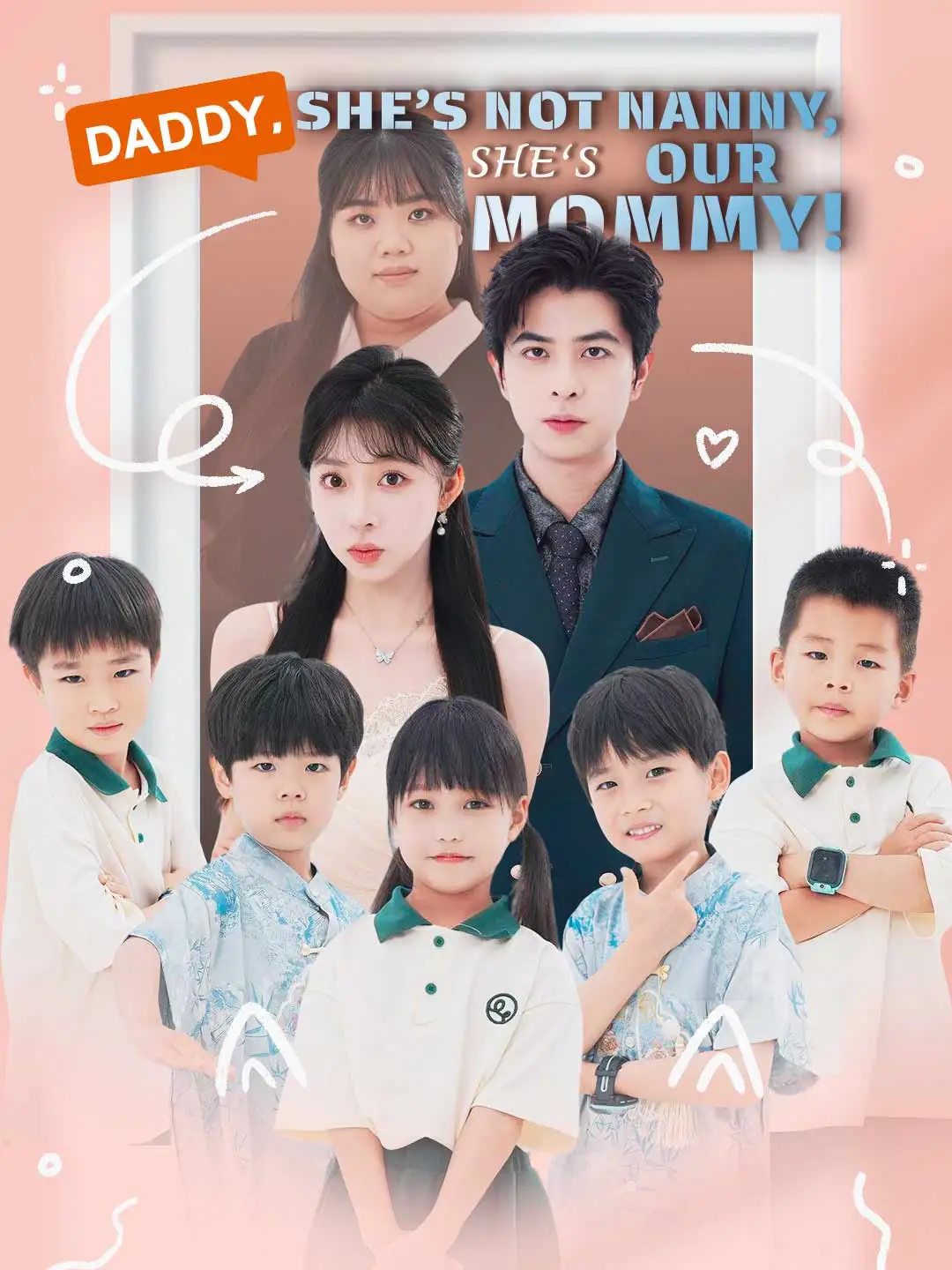 Daddy, She’s Not Nanny, She’s Our Mommy! short drama poster