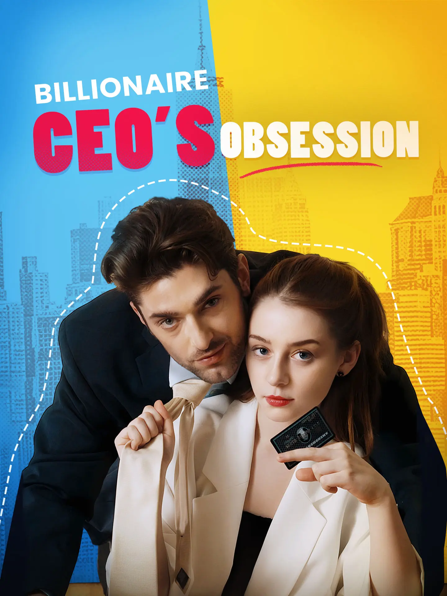 Billionaire CEO’s Obsession short drama poster
