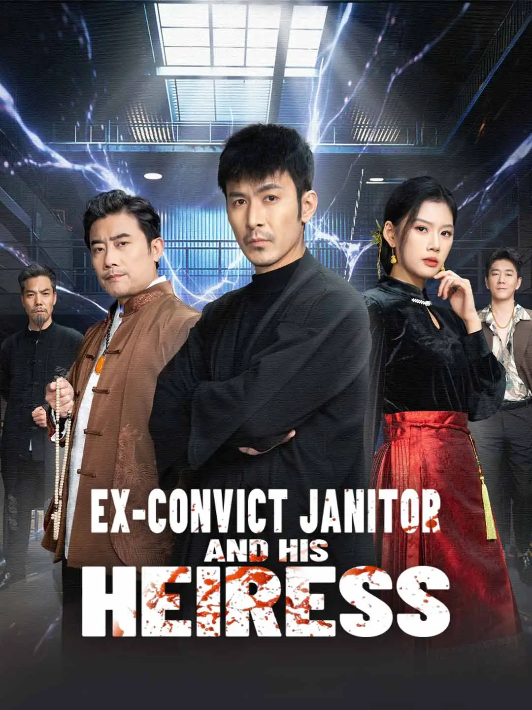 Ex-Convict Janitor and His Heiress short drama poster