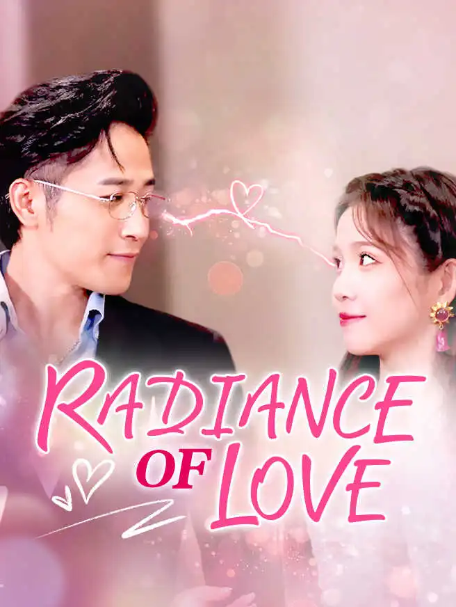 Radiance of Love short drama poster