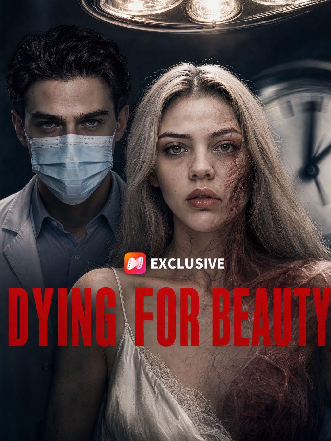 Dying for Beauty short drama poster