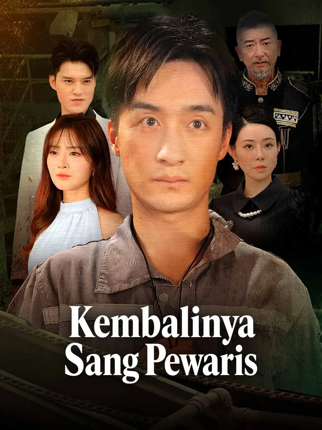 Kembalinya Sang Pewaris short drama poster