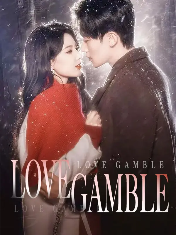 Love Gamble short drama poster