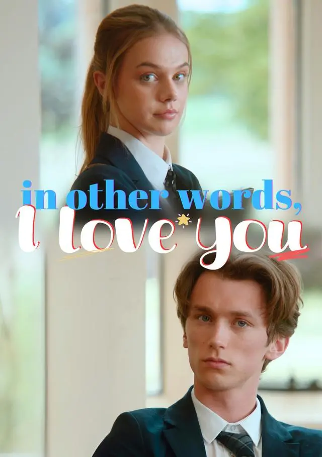 In Other Words, I Love You short drama poster