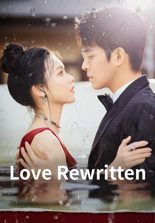 Love Rewritten short drama poster