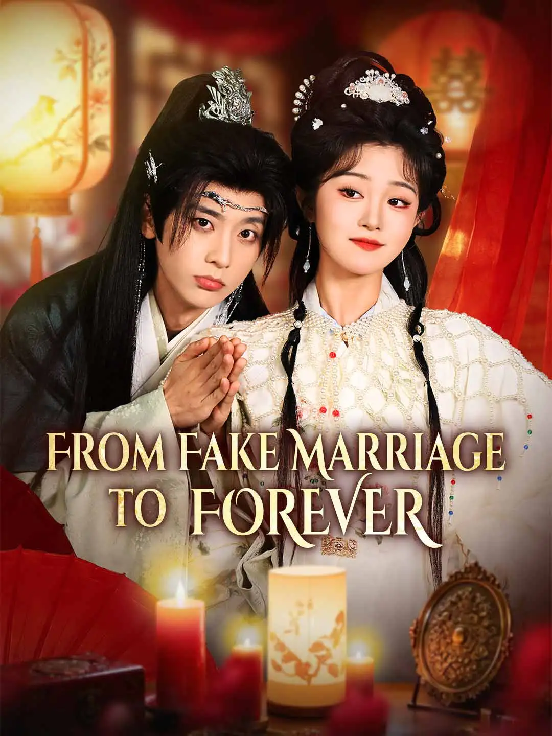 From Fake Marriage to Forever short drama poster