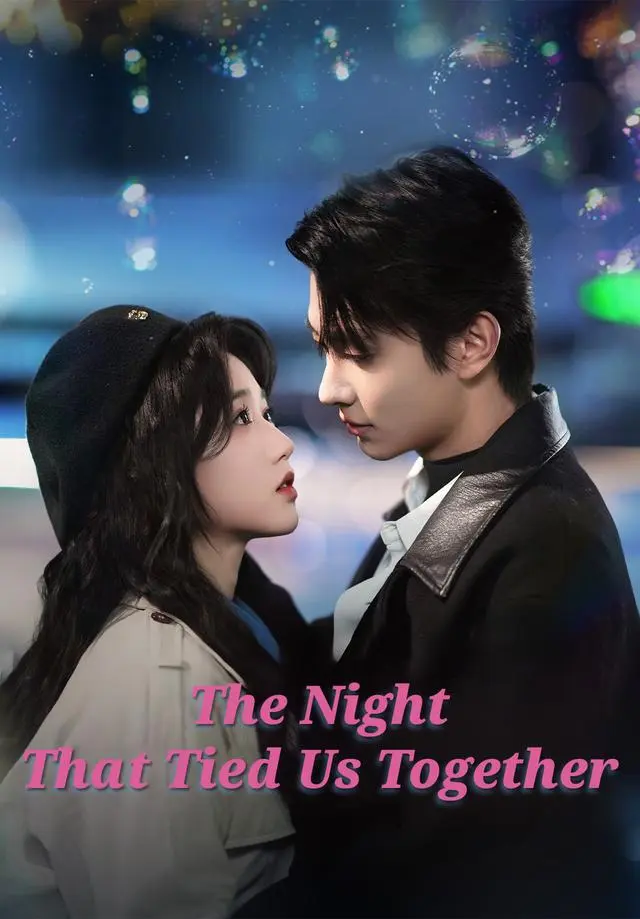 The Night That Tied Us Together short drama poster