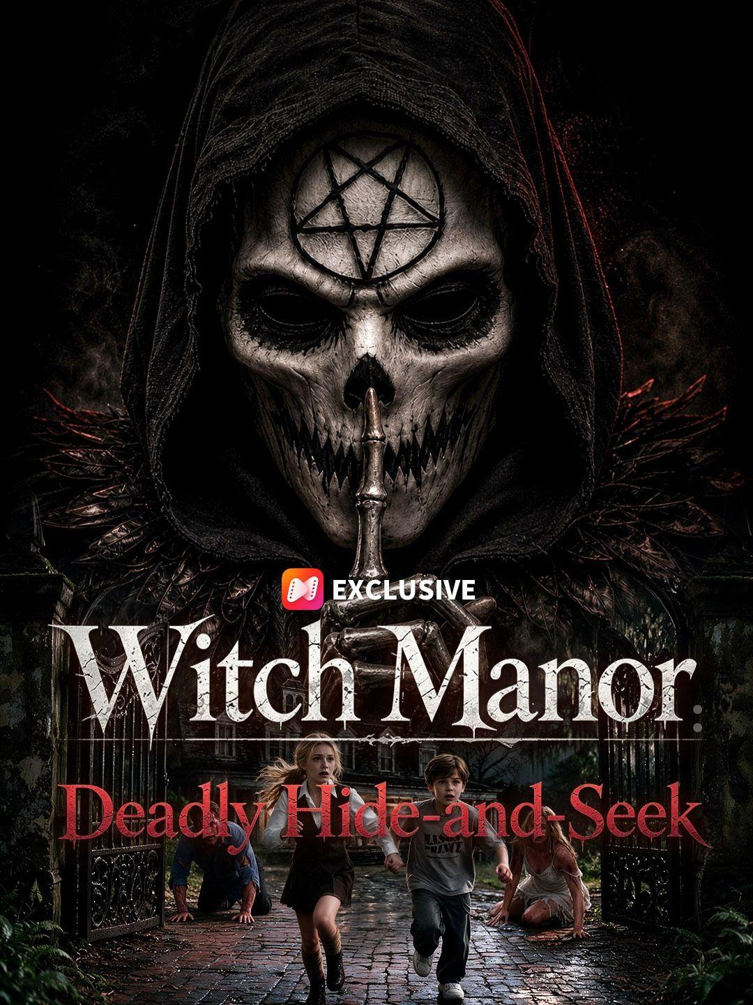 Witch Manor： Deadly Hide-and-Seek short drama poster