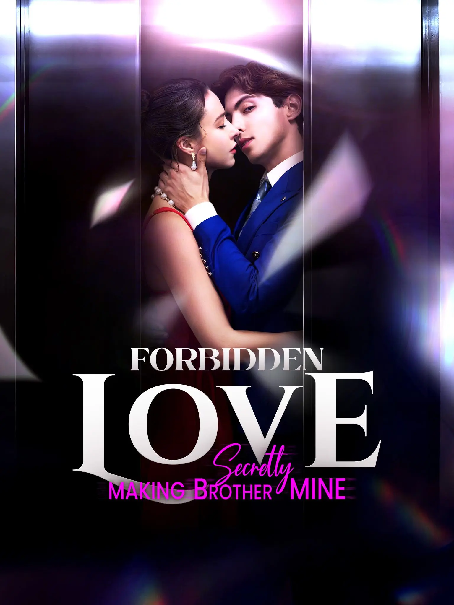 Forbidden Love - Secretly Making Brother Mine short drama poster