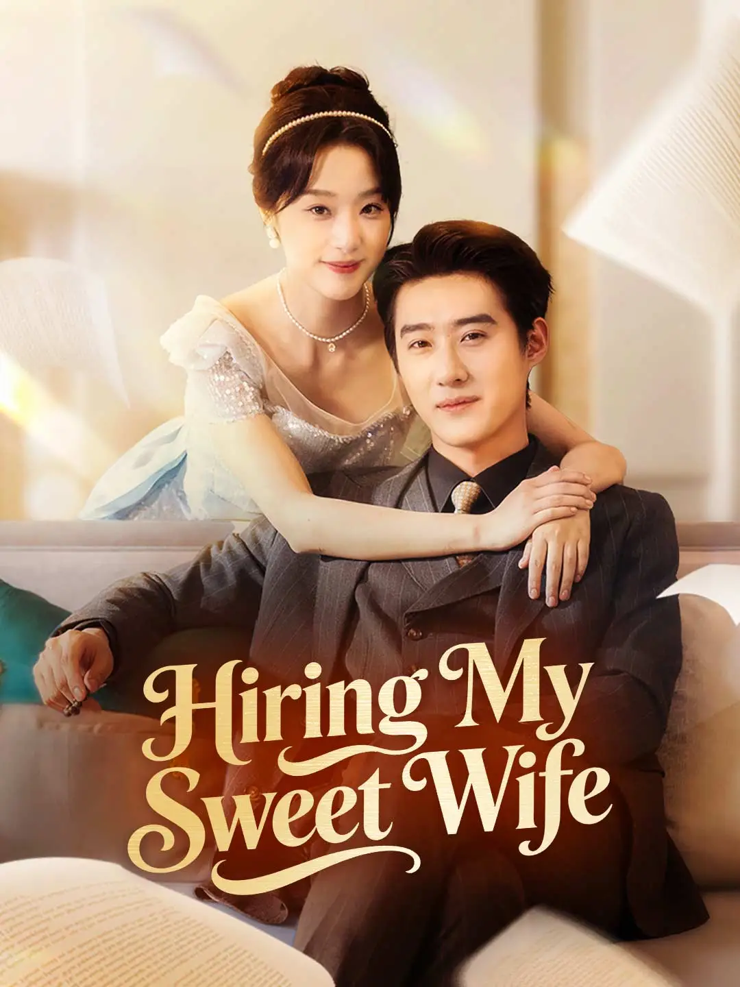 Hiring My Sweet Wife short drama poster
