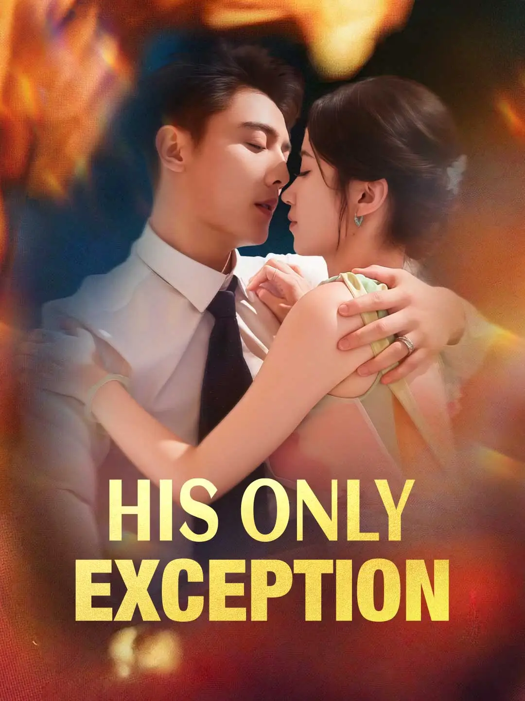His Only Exception short drama poster