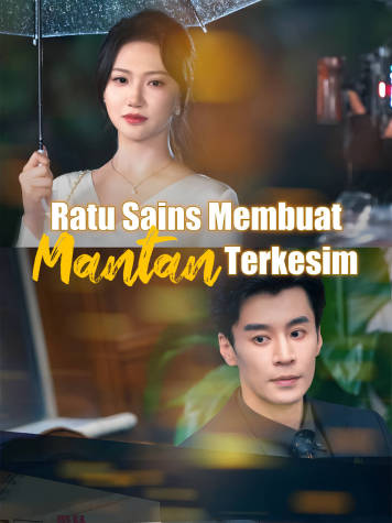 Ratu Sains Membuat Mantan Terkesima short drama poster