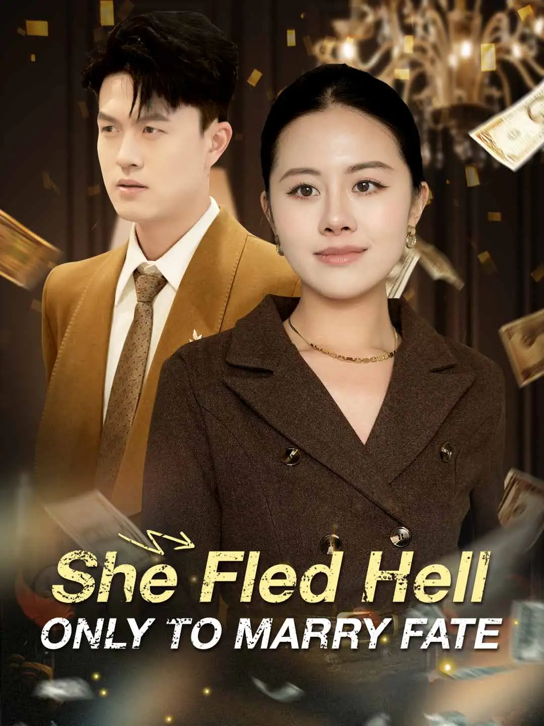 She Fled Hell Only to Marry Fate short drama poster