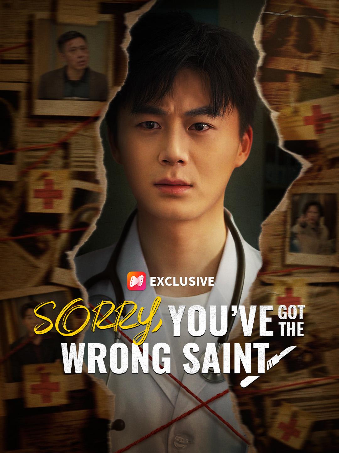 Sorry, You’ve Got the Wrong Saint short drama poster