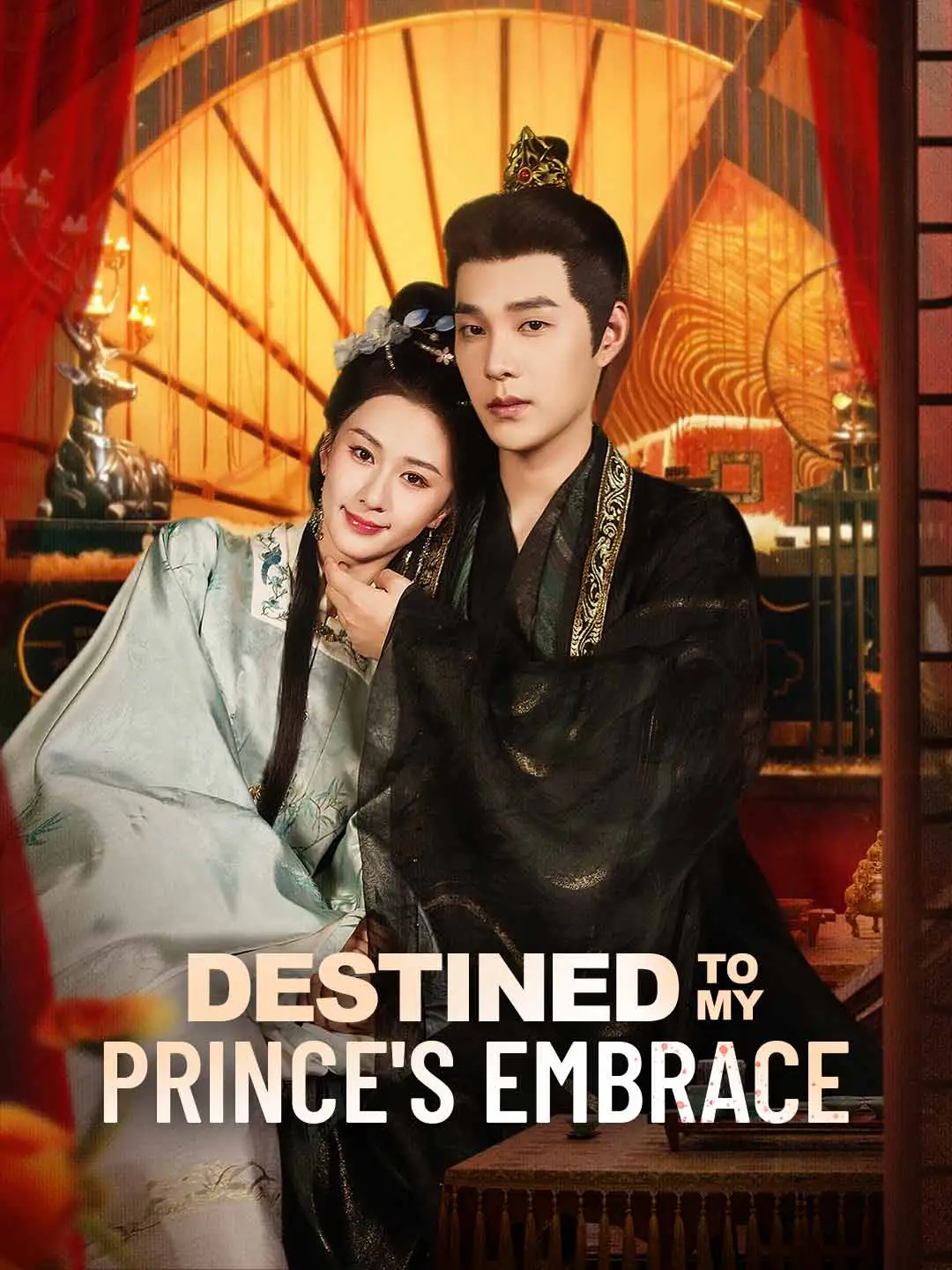 Destined to My Prince's Embrace short drama poster