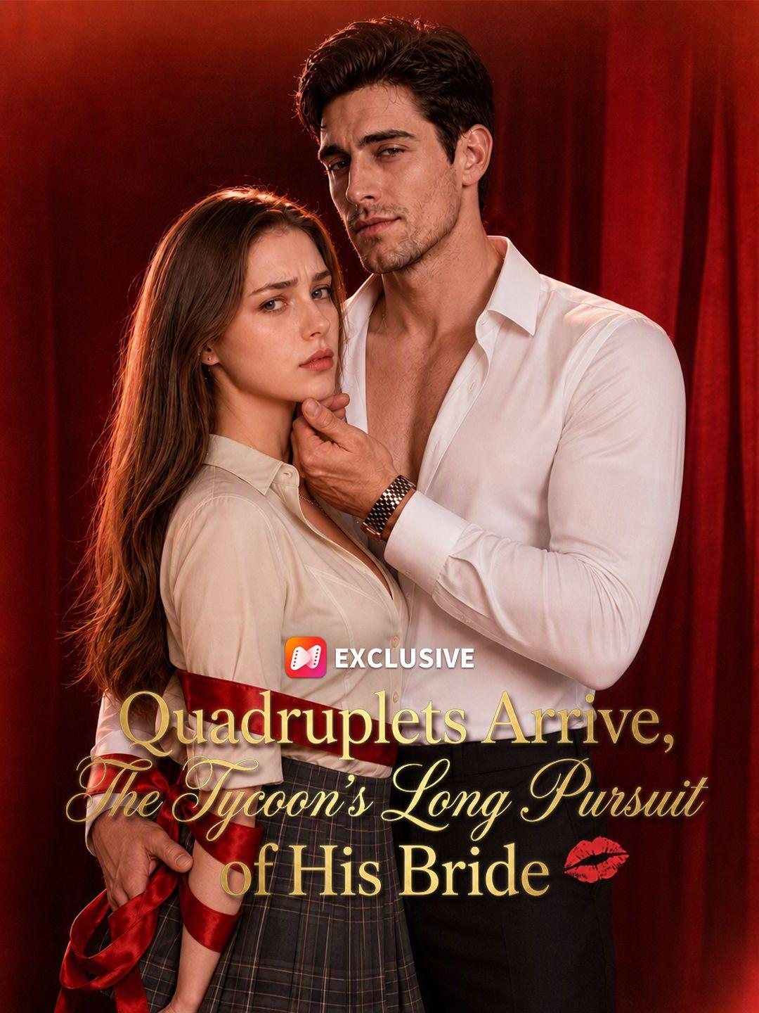 Quadruplets Arrive, The Tycoon’s Long Pursuit of His Bride short drama poster