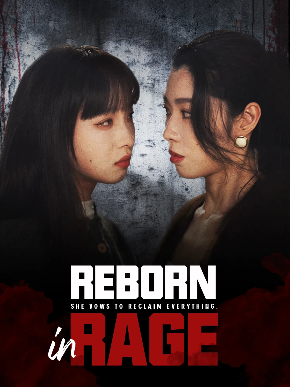 Reborn in Rage short drama poster