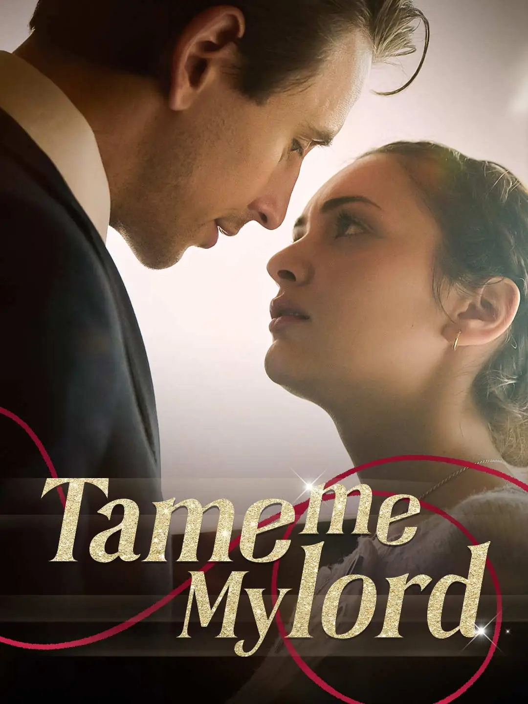 Tame Me, My Lord short drama poster