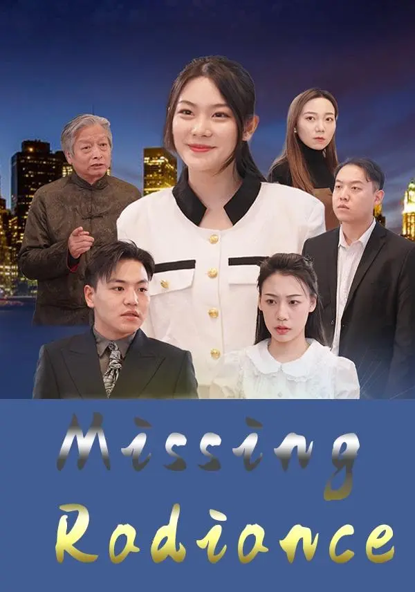 Missing Radiance short drama poster