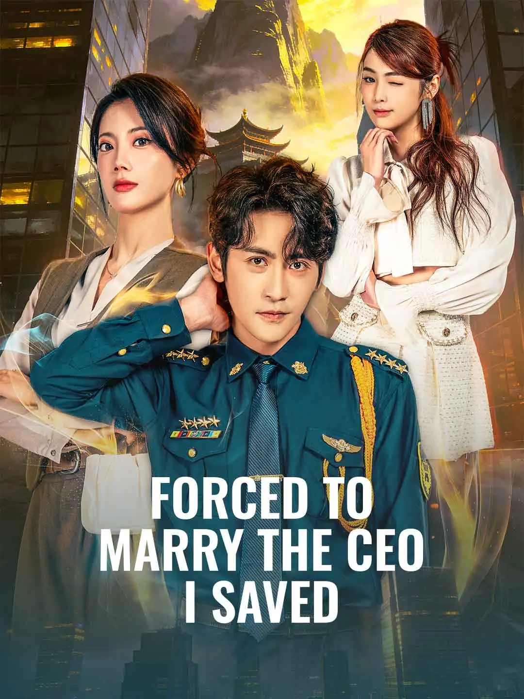 Forced to Marry the CEO I Saved short drama poster