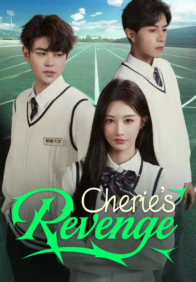 Cherie’s Revenge short drama poster