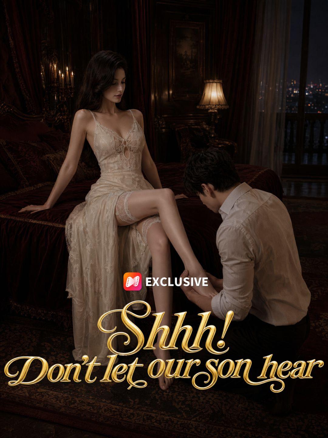 Shhh! Don’t let our son hear short drama poster