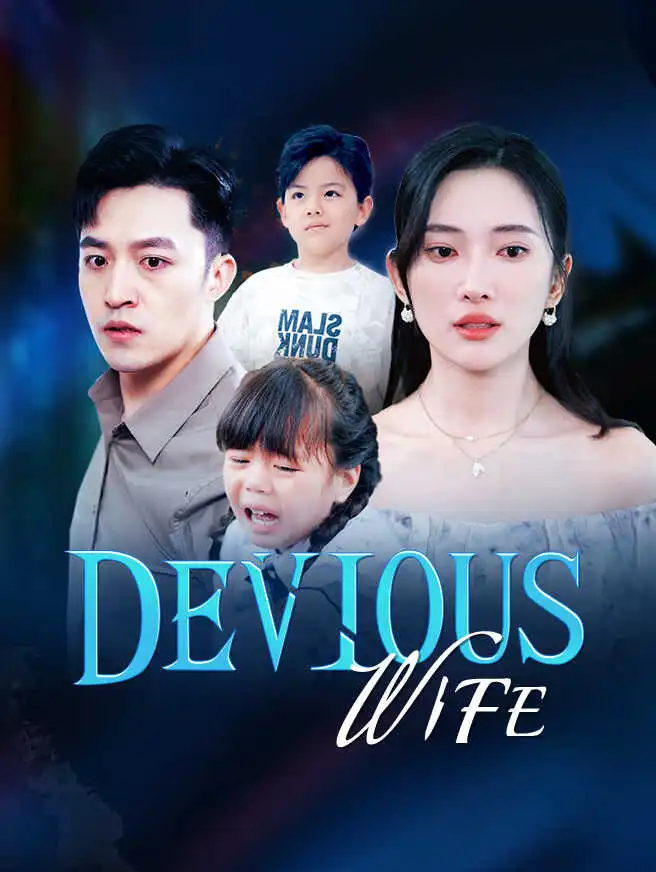 Devious Wife short drama poster