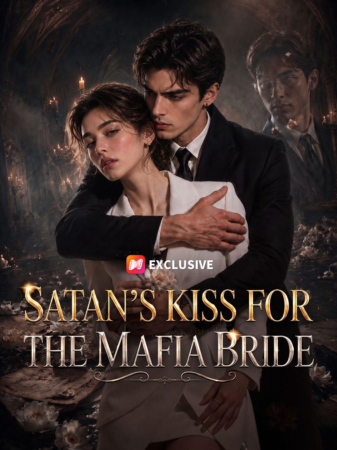 Satan's Kiss for the Mafia Bride short drama poster