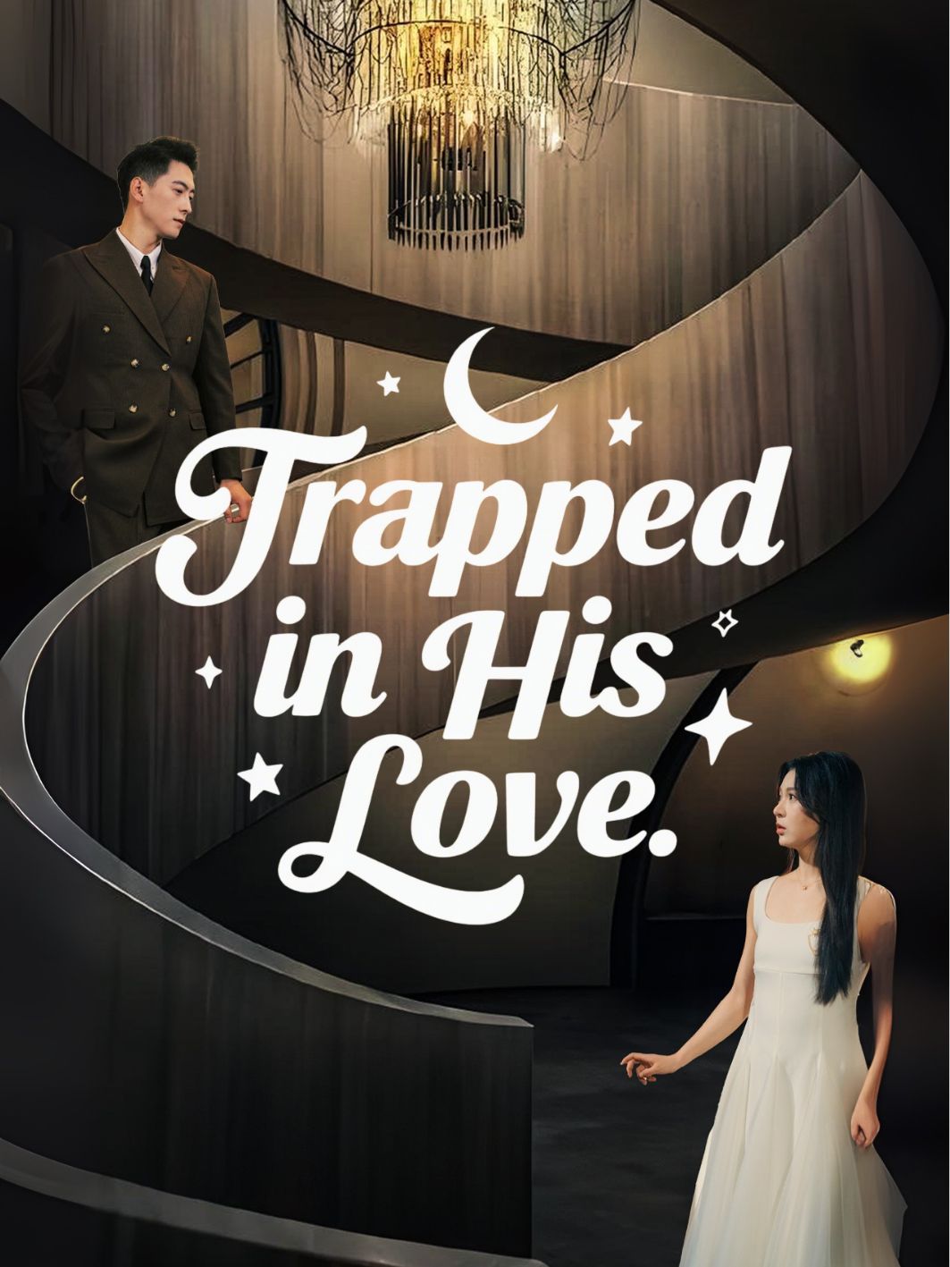 Trapped in His Love short drama poster