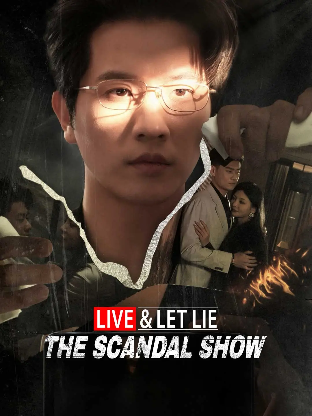 Live & Let Lie: The Scandal Show short drama poster