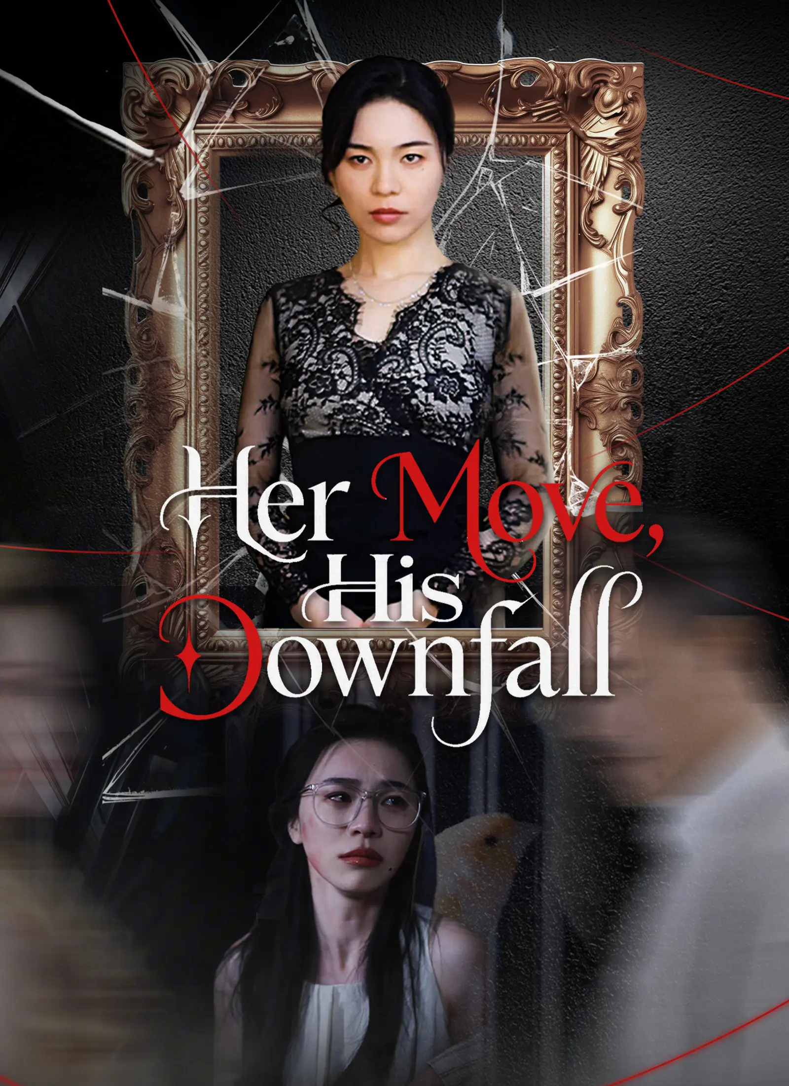 Her Move, His Downfall short drama poster