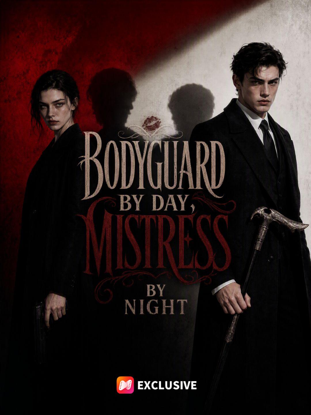 Bodyguard by Day, Mistress by Night short drama poster