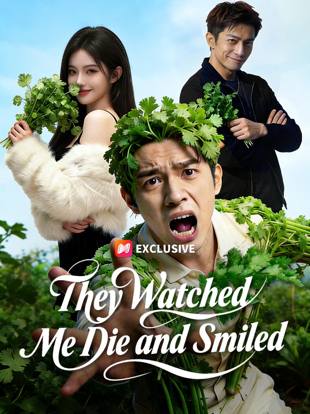 They Watched Me Die and Smiled short drama poster