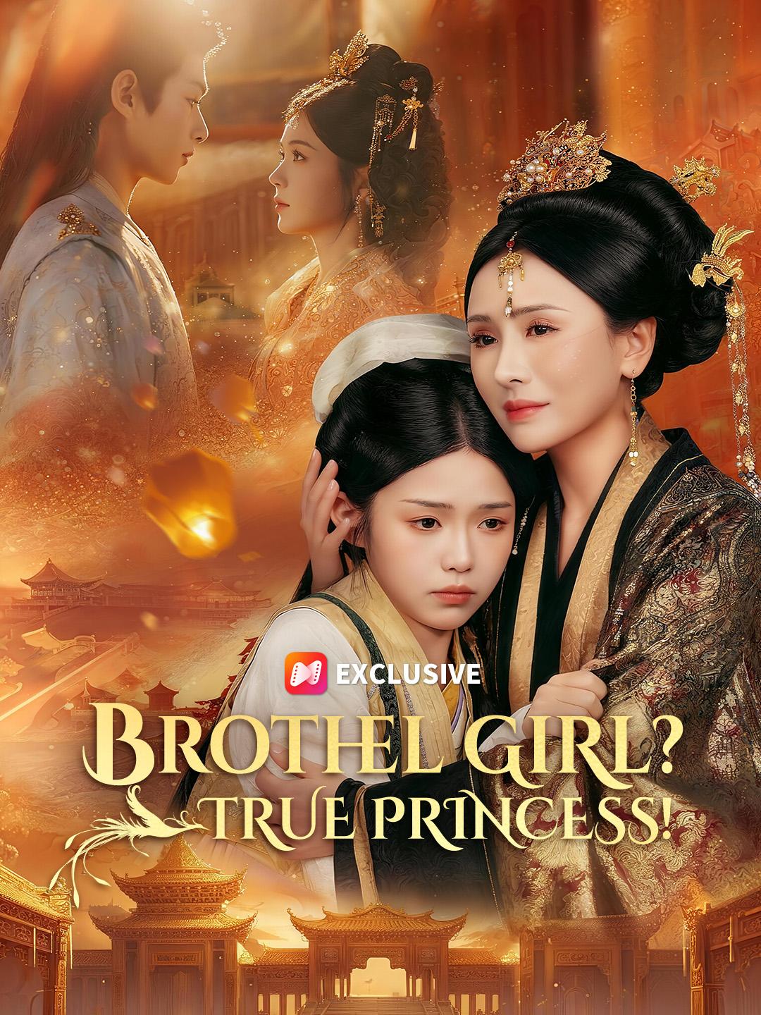 Brothel Girl? True Princess! short drama poster