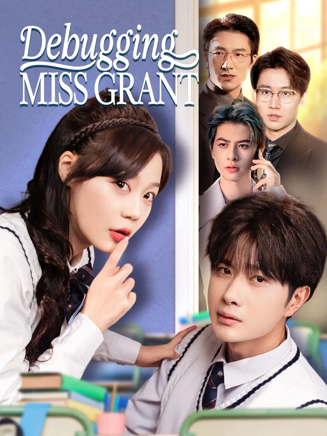 Debugging Miss Grant short drama poster