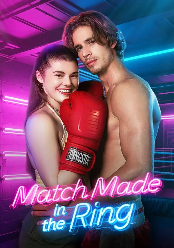 Match Made in the Ring short drama poster