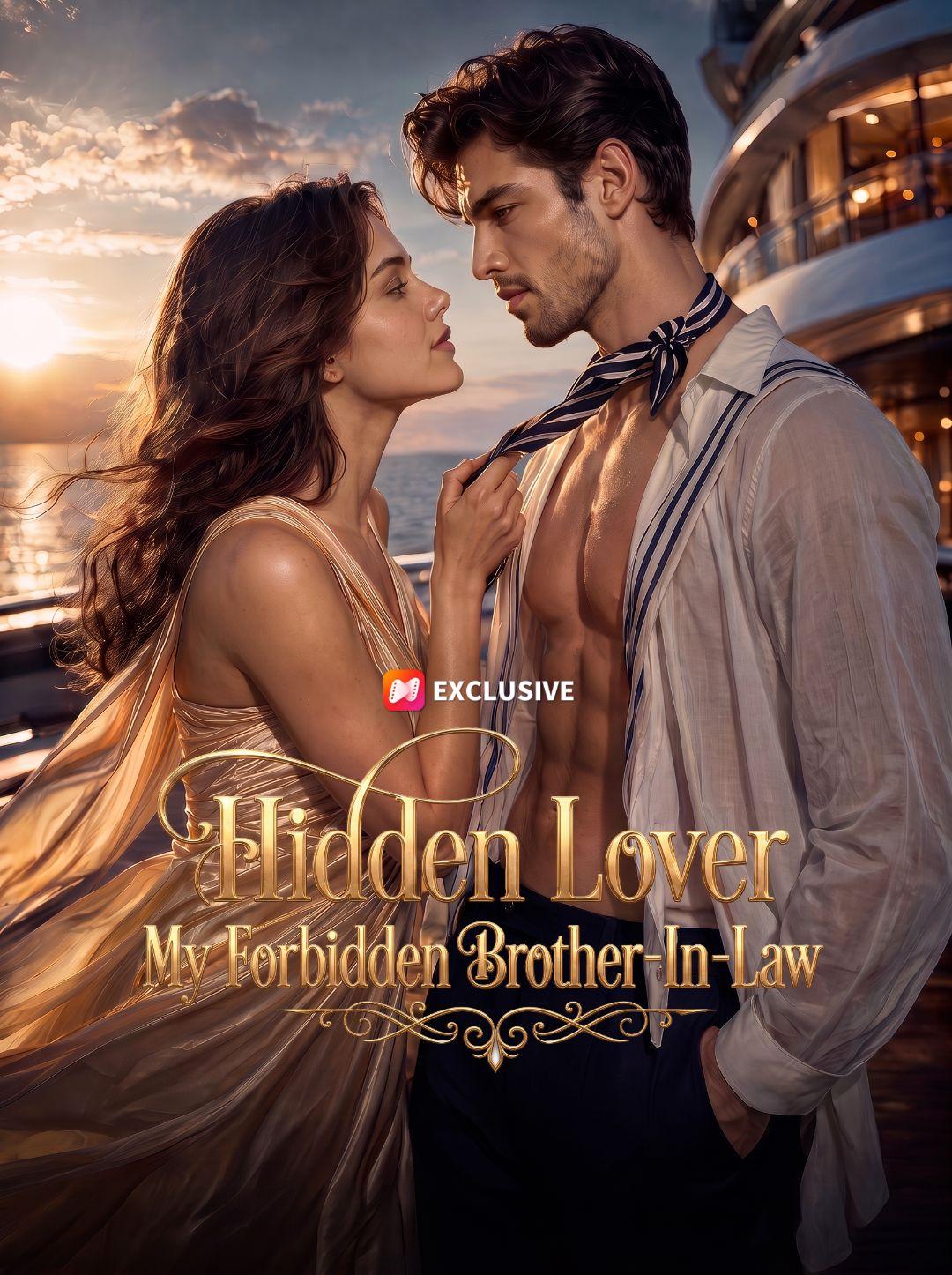Hidden Lover, My Forbidden Brother-In-Law short drama poster