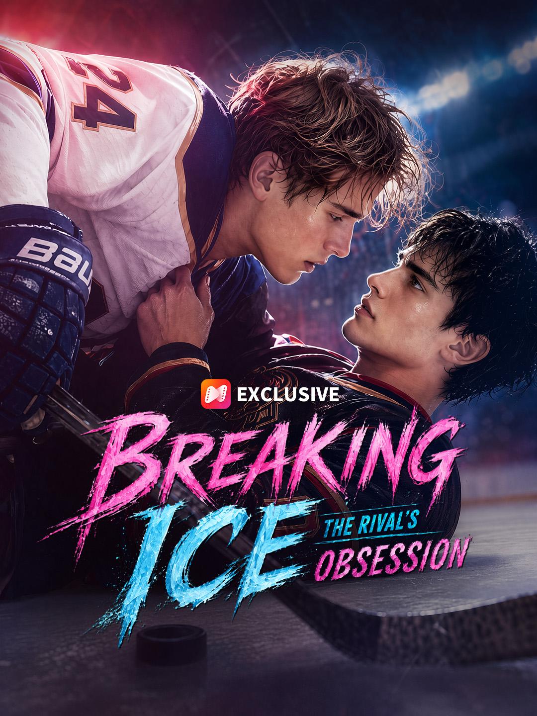 Breaking Ice: The Rival's Obsession short drama poster