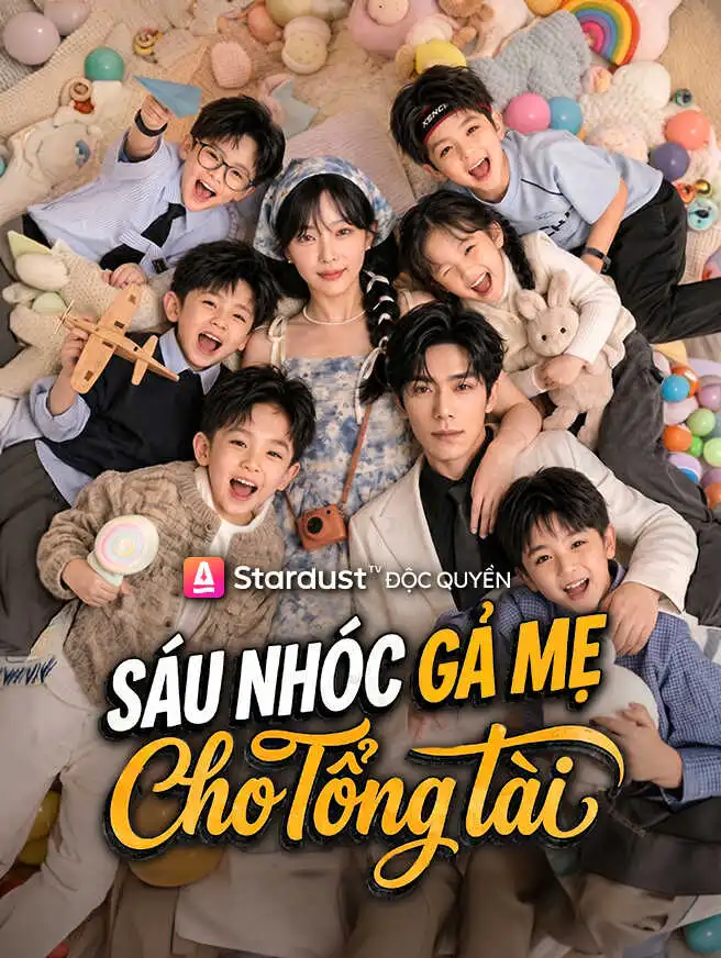 Sáu Nhóc Gả Mẹ Cho Tổng Tài short drama poster